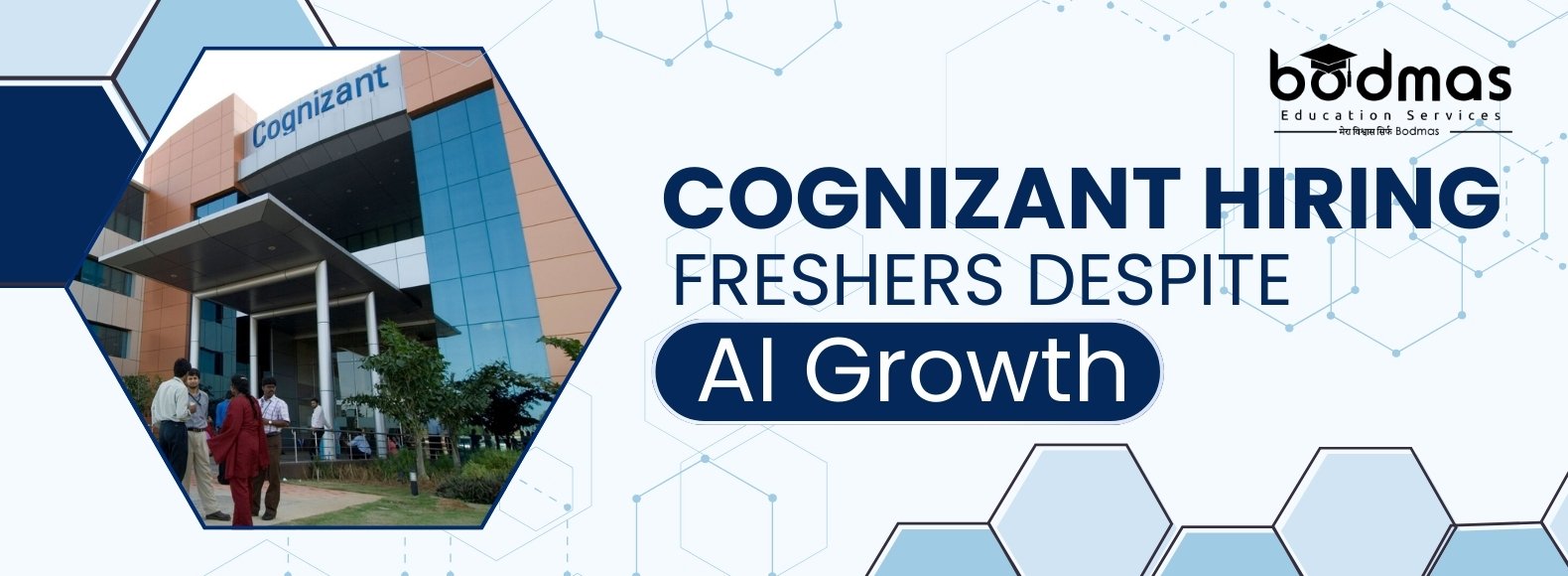 Cognizant to Increase Fresher Hiring in 2026 Despite AI Growth: AI-Led Workforce Transformation